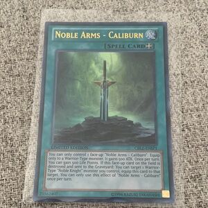 Yu-Gi-Oh Noble Arms - Caliburn Spell Card